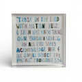 Acrylic Proverbs -neutral